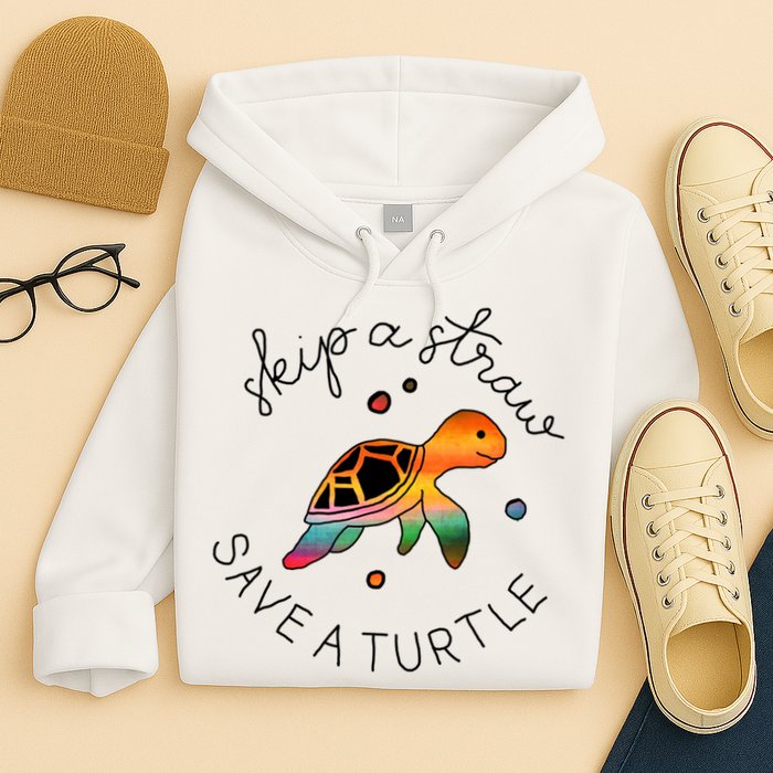 Skip A Straw Save A Turtle Gift Hoodie