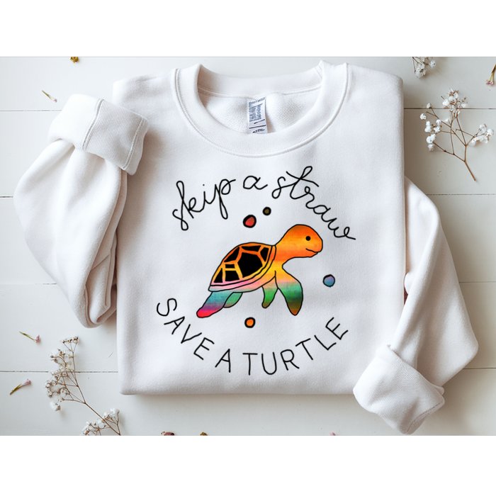 Skip A Straw Save A Turtle Gift Sweatshirt
