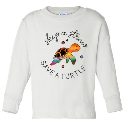 Skip A Straw Save A Turtle Gift Toddler Long Sleeve Shirt