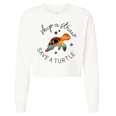 Skip A Straw Save A Turtle Gift Cropped Pullover Crew