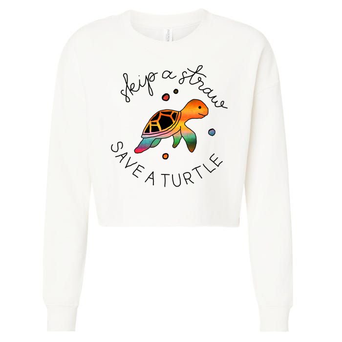 Skip A Straw Save A Turtle Gift Cropped Pullover Crew