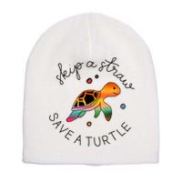 Skip A Straw Save A Turtle Gift Short Acrylic Beanie