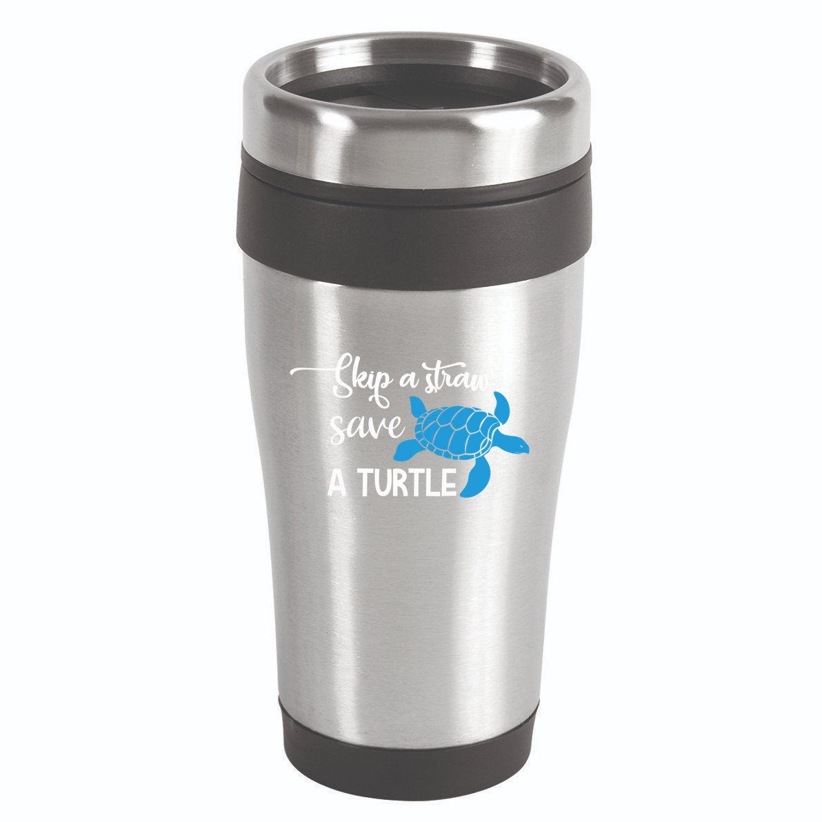 Skip A Straw Save A Turtle Animal Protection Gift Cool Gift 16oz Travel Tumbler