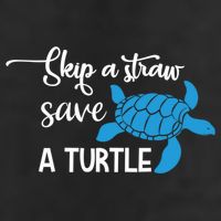 Skip A Straw Save A Turtle Animal Protection Gift Cool Gift Golf Towel