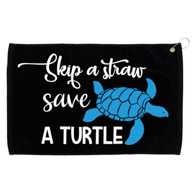 Skip A Straw Save A Turtle Animal Protection Gift Cool Gift Grommeted Golf Towel