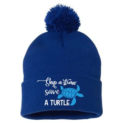 Skip A Straw Save A Turtle Animal Protection Gift Cool Gift Pom Pom 12in Knit Beanie