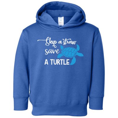 Skip A Straw Save A Turtle Animal Protection Gift Cool Gift Toddler Hoodie