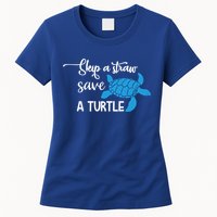 Skip A Straw Save A Turtle Animal Protection Gift Cool Gift Womens T-Shirt