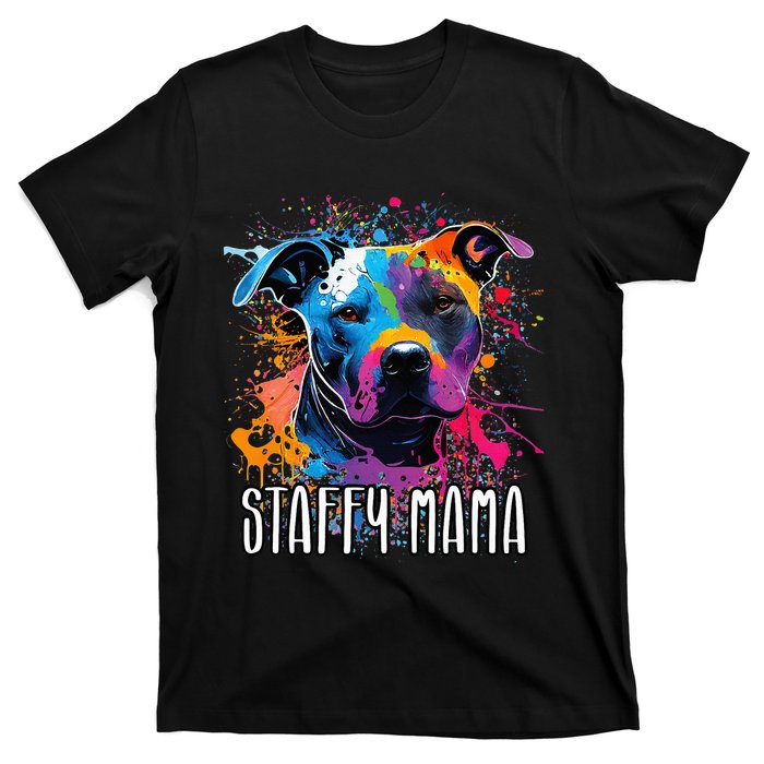 Splash Art Staffordshire Bull Terrier Staffy Mama T-Shirt