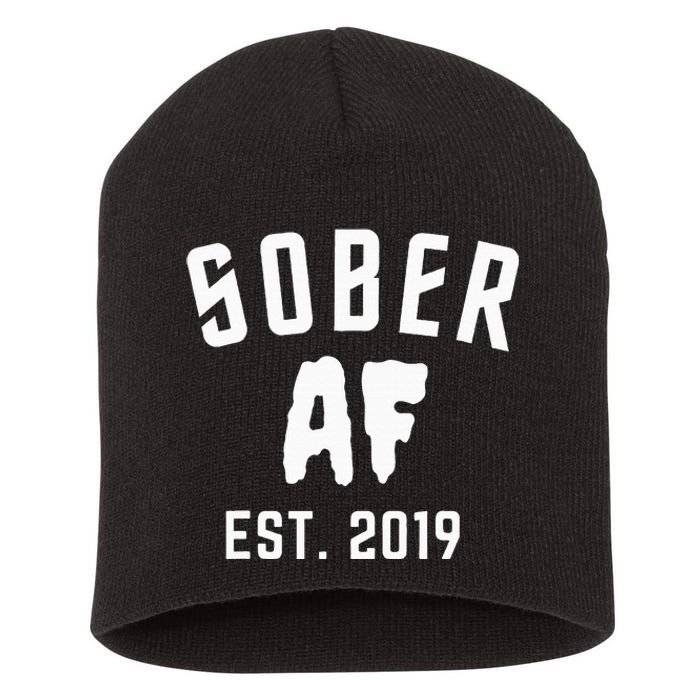 Sober Af Since Est 2019 5 Years Sobriety Anniversary Short Acrylic Beanie