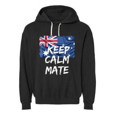 Souvenir Australia Slang Keep Calm Mate Flag Travel Garment-Dyed Fleece Hoodie