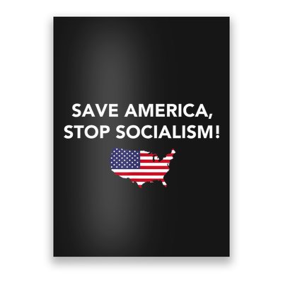 Save America Stop Socialism Poster