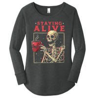 Staying Alive Skeleton Drink Coffee Funny Skeleton Skull Women's Perfect Tri Tunic Long Sleeve Shirt