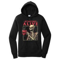 Staying Alive Skeleton Drink Coffee Funny Skeleton Skull Women's Pullover Hoodie