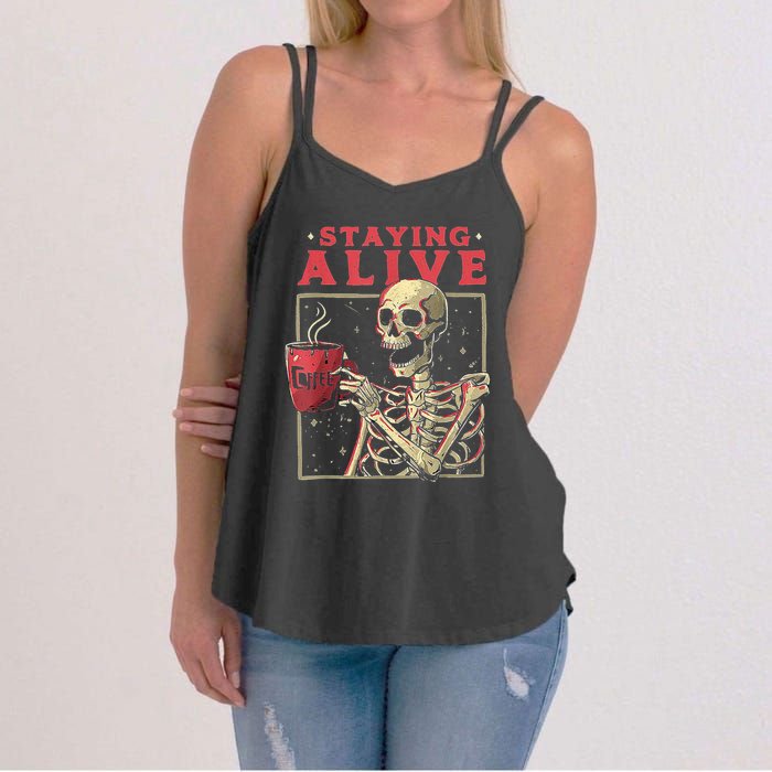 Staying Alive Skeleton Drink Coffee Funny Skeleton Skull Women's Strappy Tank