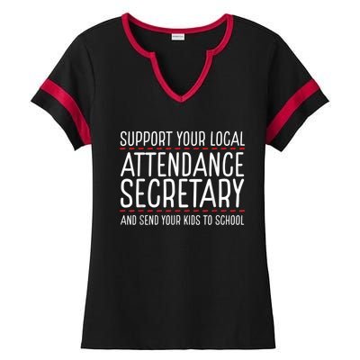 Support Attendance Secretary Ladies Halftime Notch Neck Tee