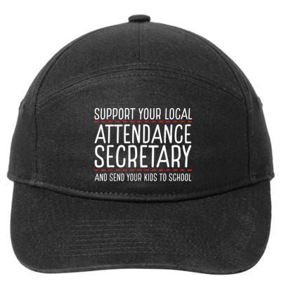 Support Attendance Secretary 7-Panel Snapback Hat