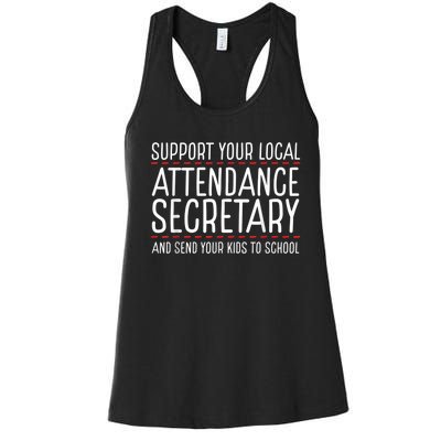 Support Attendance Secretary Women's Racerback Tank