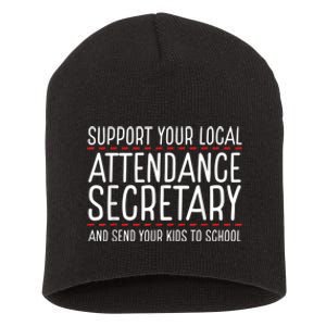 Support Attendance Secretary Short Acrylic Beanie