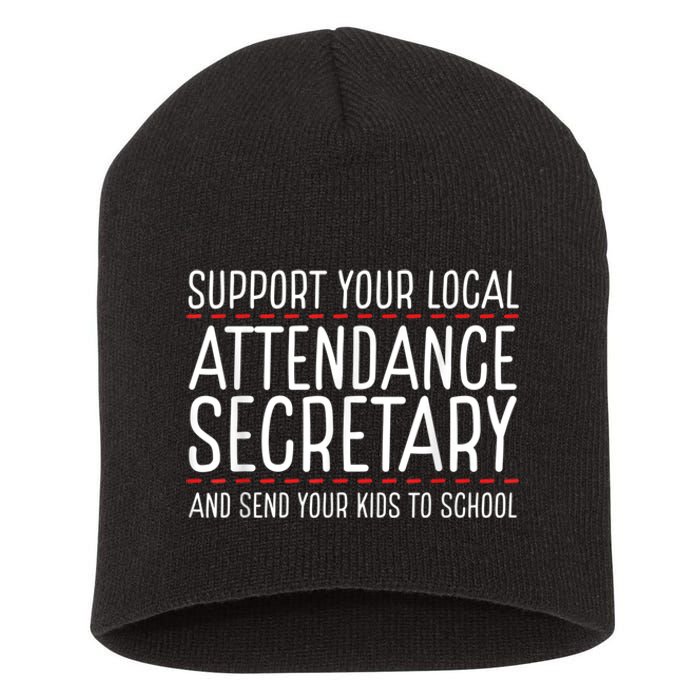 Support Attendance Secretary Short Acrylic Beanie