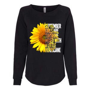 September Are Sunshine Mixed Hurricane Sunflower Funny Gift Womens California Wash Sweatshirt