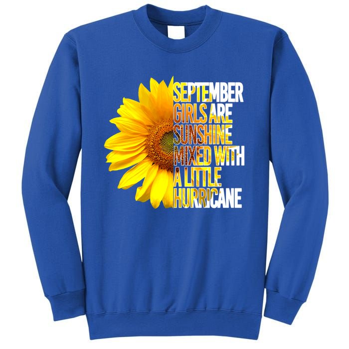 September Are Sunshine Mixed Hurricane Sunflower Funny Gift Sweatshirt