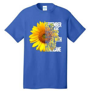 September Are Sunshine Mixed Hurricane Sunflower Funny Gift Tall T-Shirt