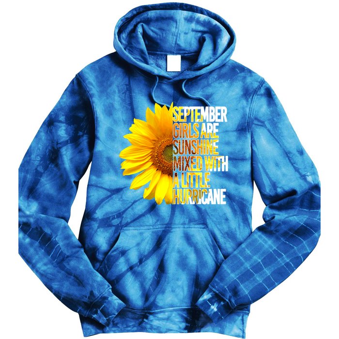 September Are Sunshine Mixed Hurricane Sunflower Funny Gift Tie Dye Hoodie