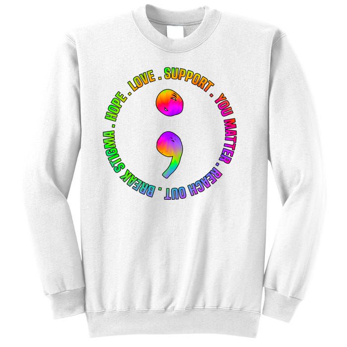 Suicide Awareness Semi Colon Support Sweatshirt