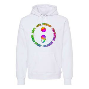 Suicide Awareness Semi Colon Support Premium Hoodie