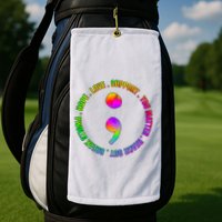 Suicide Awareness Semi Colon Support Golf Towel