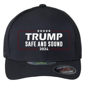 Safe And Sound Trump 2024 Flexfit Unipanel Trucker Cap