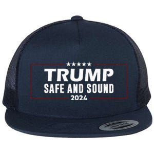 Safe And Sound Trump 2024 Flat Bill Trucker Hat