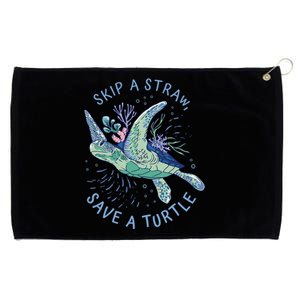 Skip A Straw Save A Turtle Environtal Sea Turtle Meaningful Gift Grommeted Golf Towel