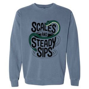 Scales And Steady Sips Funny Snake Tea Lovers Garment-Dyed Sweatshirt