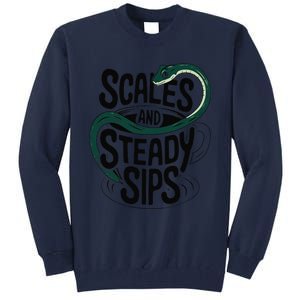 Scales And Steady Sips Funny Snake Tea Lovers Tall Sweatshirt