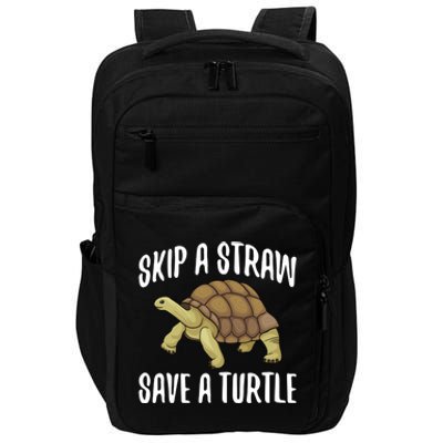 Skip A Straw Save A Turtle Ll Turtle Fan Gift Impact Tech Backpack