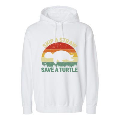 Skip A Straw Save A Turtle Vintage Sea Turtle Gift Garment-Dyed Fleece Hoodie