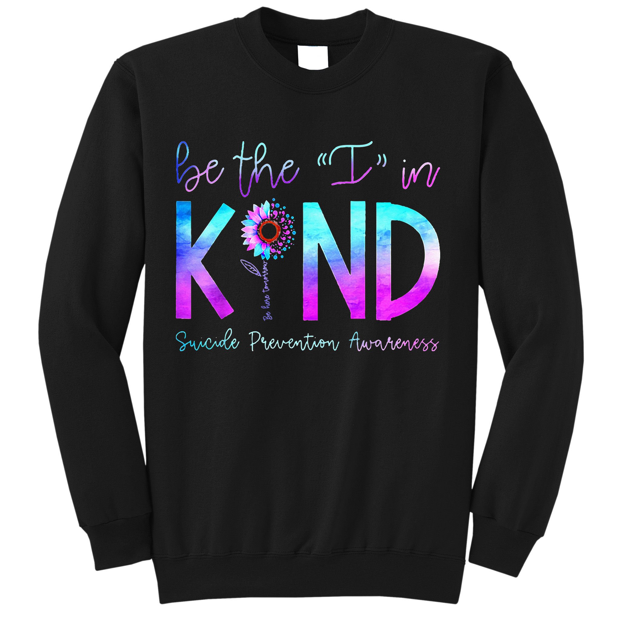 Suicide Awareness Suicide Prevention Suicide Warrior Sweatshirt