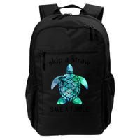 Skip A Straw Save A Turtle Ocean Animal Funny Gift Sea Turtle Gift Backpack