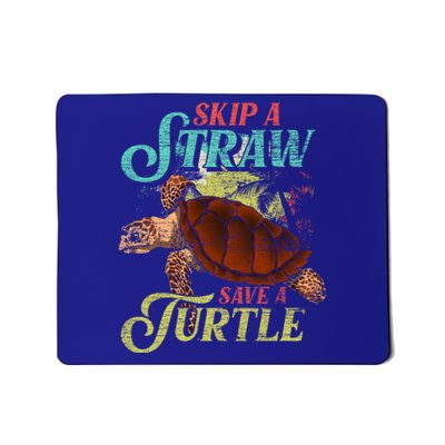 Skip A Straw Save A Turtle Ocean Animal Lover Sea Turtle Gift Mousepad