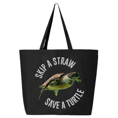 Skip A Straw Save A Turtle Design Environt Great Gift 25L Jumbo Tote