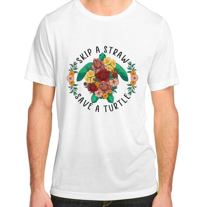 Skip A Straw Save A Turtle Art Happy Earth Day Adult ChromaSoft Performance T-Shirt