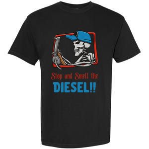 Stop And Smell The Diesel!! Garment-Dyed Heavyweight T-Shirt