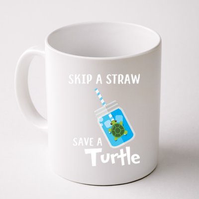 Skip A Straw Save A Turtle Sea Lovers And Turtle Lovers Gift Coffee Mug