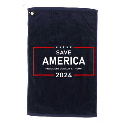 Save America Shirt Donald J. Trump 2024 Support Platinum Collection Golf Towel