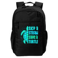 Skip A Straw Save A Turtle Sea Turtle And Cute Gift Daily Commute Backpack