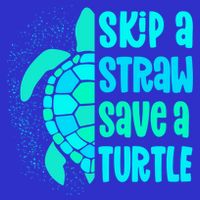 Skip A Straw Save A Turtle Sea Turtle And Cute Gift Tank Top