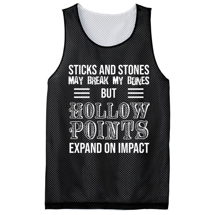 Sticks And Stones May Break My Bones But Hollow Points Expand On Impact Mesh Reversible Basketball Jersey Tank