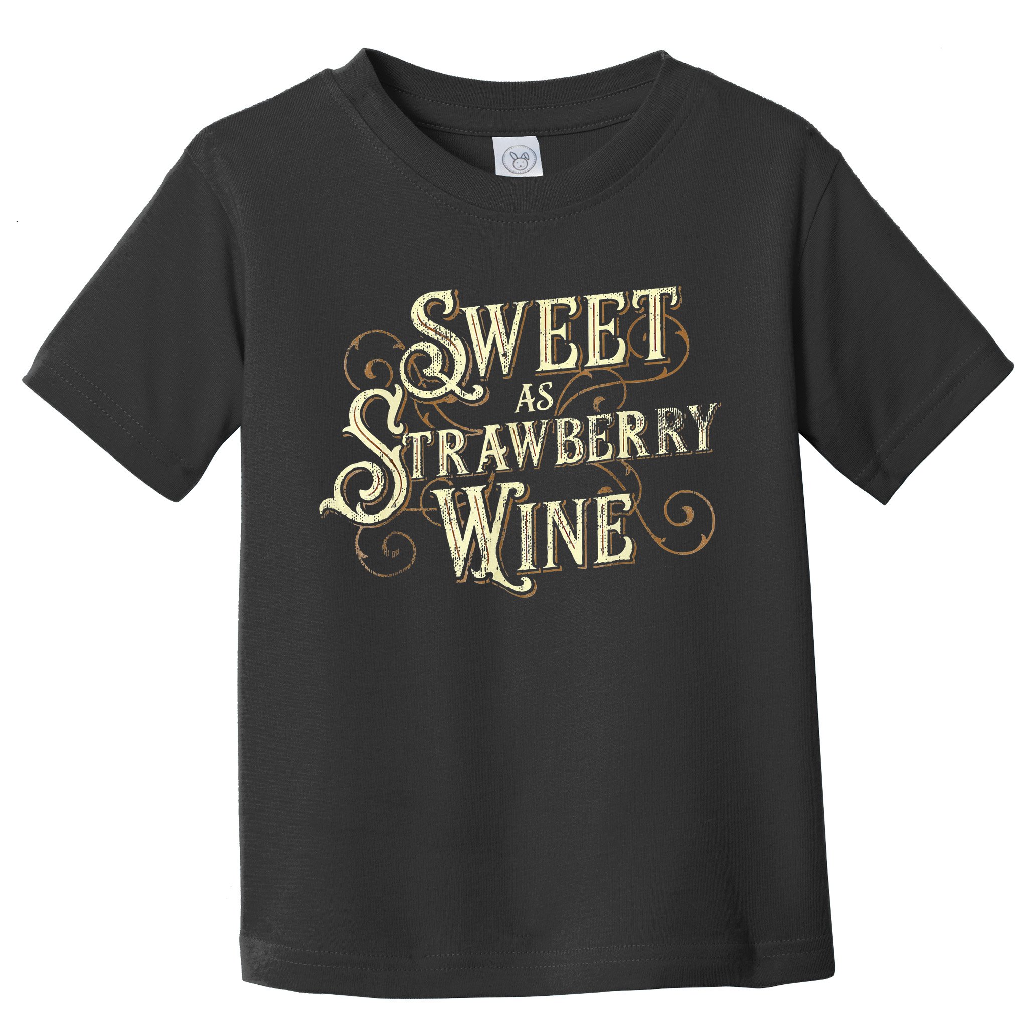 Sweet As Strawberry Wine Ladies Designer Country Toddler T-Shirt